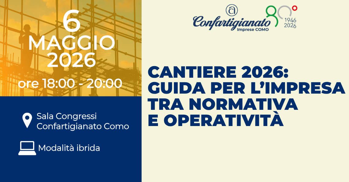 CANTIERE 2026: GUIDA PER L’IMPRESA TRA NORMATIVA E OPERATIVITÀ